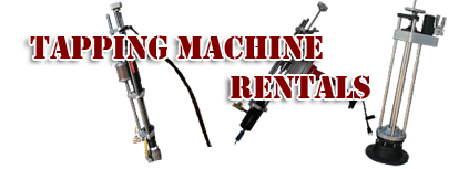 Tapping Machine Rentals